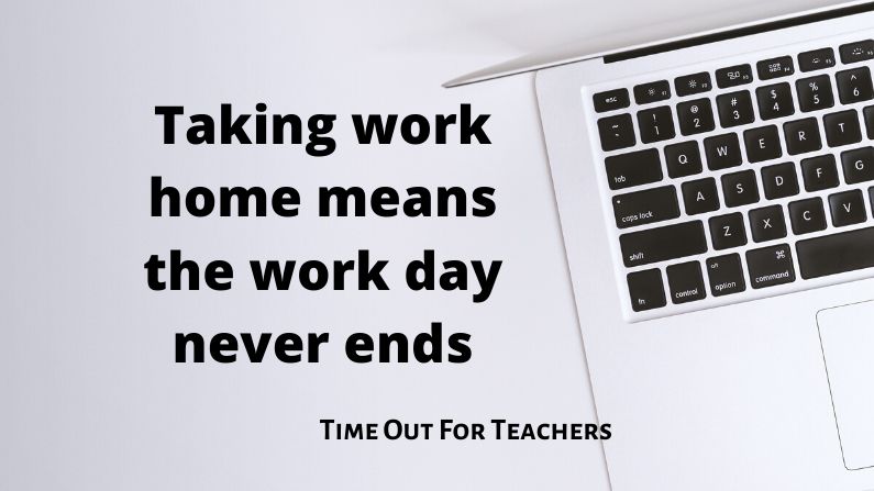 Taking work home means the work day never ends