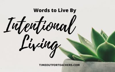 Intentional Living Frees Our Lives