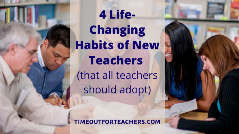 Teachers of various ages sit at a table discussing life-changing habits of new teachers that all teachers can adopt